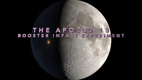The Apollo 13 Booster Impact Experiment - with Newly-Discovered Audio