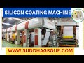Silicon coating machine for label industry