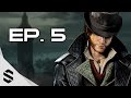 【刺客教條：梟雄】- PS4中文劇情電影 - 第五集 - Episode 5 - Assassin&#39;s Creed：Syndicate - 刺客信條 ： 梟雄 - 最強無損畫質影片