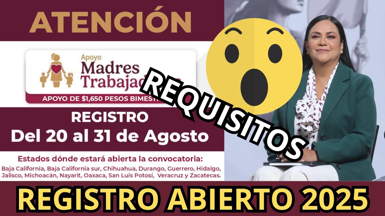 Calendario OFICIAL Registro Apoyo a MADRES Trabajadoras Agosto 2025 ...