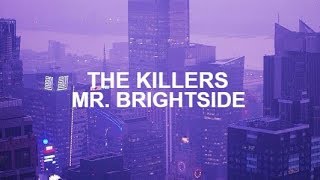mr. brightside - the killers (next door + rainstorm edit)