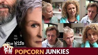 The Wife (Glenn Close) - Nadia Sawalha & Family Movie Review The Wife (Glenn Close) - Nadia Sawalha & Family Movie Review