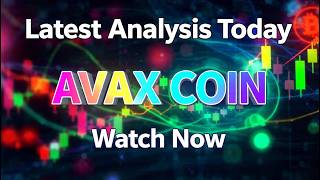 AVAX Coin Hidden Gem or Risk Full Analysis I