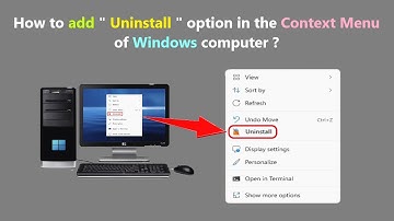 How to add " Uninstall " option in the Context Menu of Windows computer ?