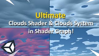 Clouds Shader & Clouds System in Shader Graph!