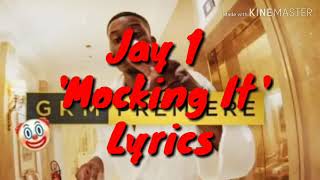 Jay1 Mocking It lyrics Fresh lyrics #Jay1 #grmdaily