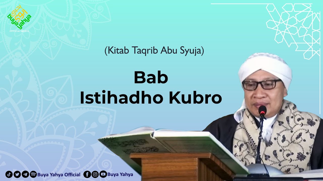 Bab Istihadho Kubro | Kitab Taqrib | Buya Yahya | 23 Maret 2020