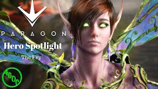 Paragon Hero Spotlight: The Fey