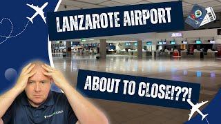 Lanzarote airport about to close! | Mr TravelON takes a look around a pretty much deserted airport!