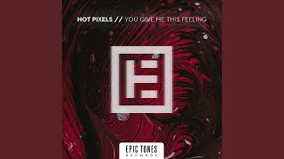 You Wanna Be Mine (Extended) - Hot Pixels