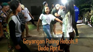 Goyang Paling Heboh Dede April..!! Dipanggung TGSOP DESY PARASWATY.. Penyanyi juga kalah Goyang nya.