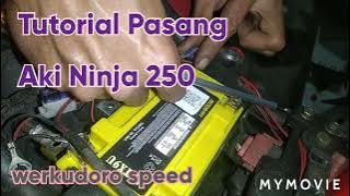 Cara pasang aki /accu ninja 250