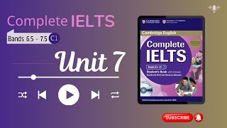 Complete IELTS Bands 6.5 - 7.5 Unit 7