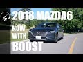2018 Mazda 6 Signature Boost Boost Boost 2018 Mazda 6 Signature Boost Boost Boost