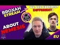 TL Broxah About Nemesis as Teammate 🤔