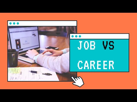 Job vs Career: 10 Key Differences between a Job and a Career