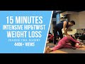 15 Minutes Intensive Hip&Twist|Weight Loss|Praveen Yoga