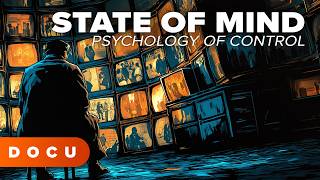 STATE OF MIND | SHOCKING documentary about control and human perception, Powerful documentary