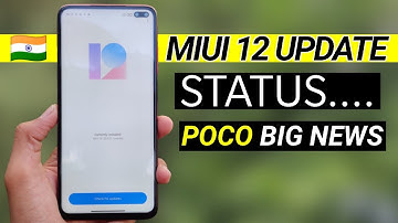 MIUI 12.0.2.0 TO 12.0.3.0 Update Status India | POCO confusion MIUI 12 Update News