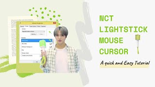 NCT Lightstick Mouse Cursor | A Quick and Easy Tutorial in Only One Minute