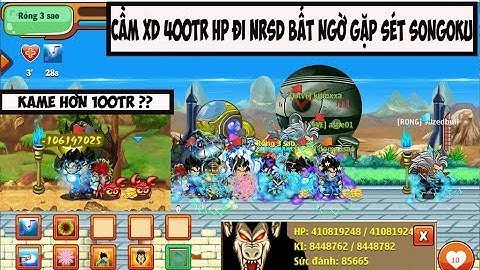 Ngọc Rồng Online - Cầm nick xayda 400tr hp đi nrsd bất ngờ gặp sét songoku !!