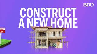 BDO Home Loan for your home financing needs