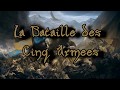 La bataille des cinq armes