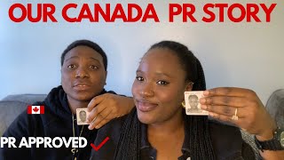 HOW WE GOT OUR CANADA PR APPROVED IN 3 MONTHS | STEP BY STEP PROCESS | LAGOS🇳🇬🇳 TO CANADA 🇨🇦