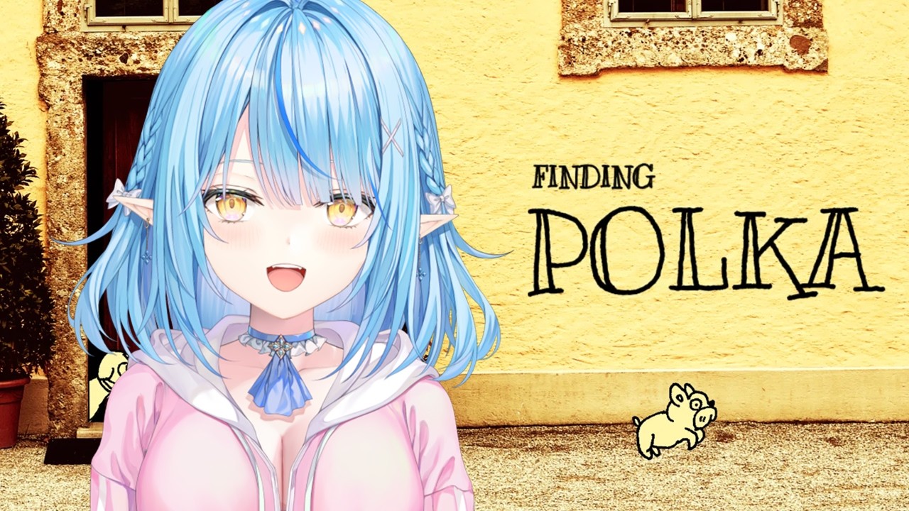 【Finding Polka】ポルカを探せ！！！【雪花ラミィ /ホロライブ】