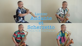 ランティエ「アンダンテとスケルツェット」Lantier Andante et