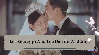 Lee Seung-Gi And Lee Da-In&#39;s Wedding || Korean News