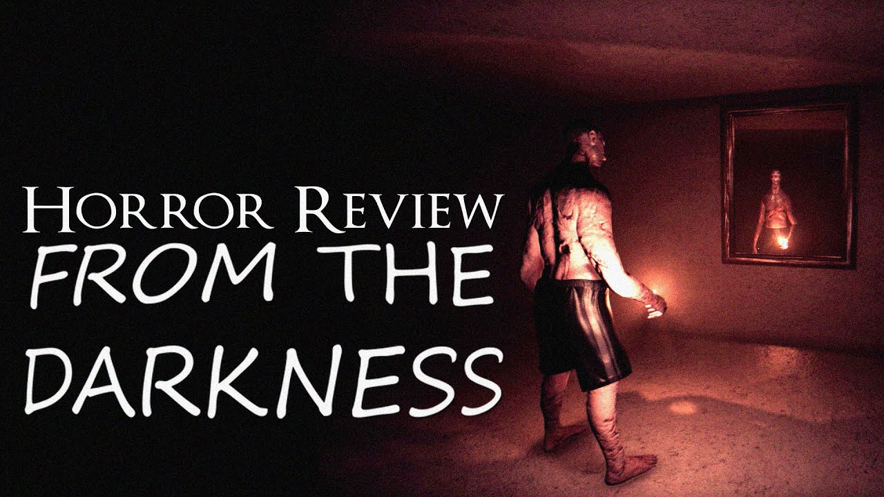 Horror Review: From The Darkness