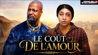 COÛT DE L'AMOUR(IK Ogbonna, Stella Udeze): Film Nigerian En Francais Complete 2026