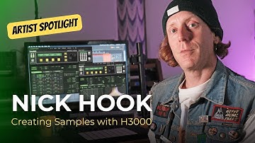 Nick Hook: Creating Samples with H3000