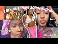 GRWM/VLOG: 2000s THEMED 18TH BIRTHDAY 💕🔞