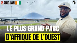 Le plus grand parc d'Afrique | Abidjan 🇨🇮