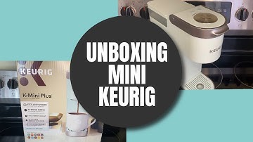 Unboxing new Mini Keurig - K Mini Plus  #unboxing #keurig #fyp