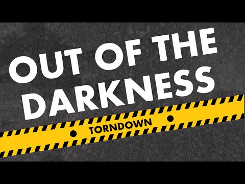 TORNDOWN - Out Of The Darkness [HD]