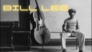 RIP - BILL LEE: FATHER OF ICONIC DIRECTOR SPIKE LEE Details