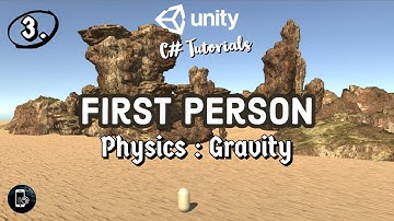 First Person Controller Unity | 3. Gravity Physics | Unity C# Hindi