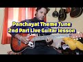 Panchayat Theme Tune 2nd Part (Strins Part ) Live Guitar Lesson | Easy Guitar Tutorial