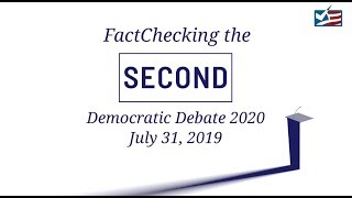 FactChecking July’s Round Two Debate