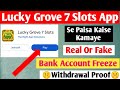 Lucky Grove 7 Slots Withdrawal Proof | Lucky Grove 7 Slots Real Or Fake | Lucky Grove 7 Slots App