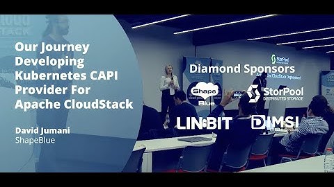 Our Journey Developing Kubernetes CAPI Provider For Apache CloudStack - CCC 2022