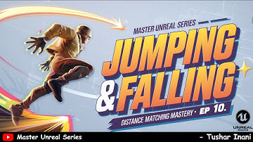 Jumping & Falling Animations with Distance Matching in Unreal Engine | Mastering Unreal: Episode 10