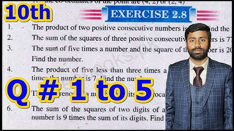 10th Class Math, Ch 2, Exercise 2.8, Question no 1 to 5 - 10th Class Math