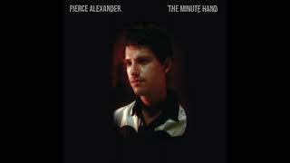 Pierce Alexander - Too Real