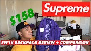 SUPREME FW18 BACKPACK REVIEW COMPARISON - YouTube