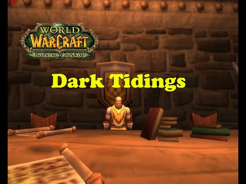World of Warcraft. Quests - Dark Tidings