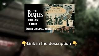 The Beatles - Free As A Bird (Official Music Video) [with 1995 Mix]